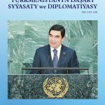 Türkmenistanyň Daşary Syýasaty we Diplomatiýasy Žurnalynyň Nobatdaky Sany